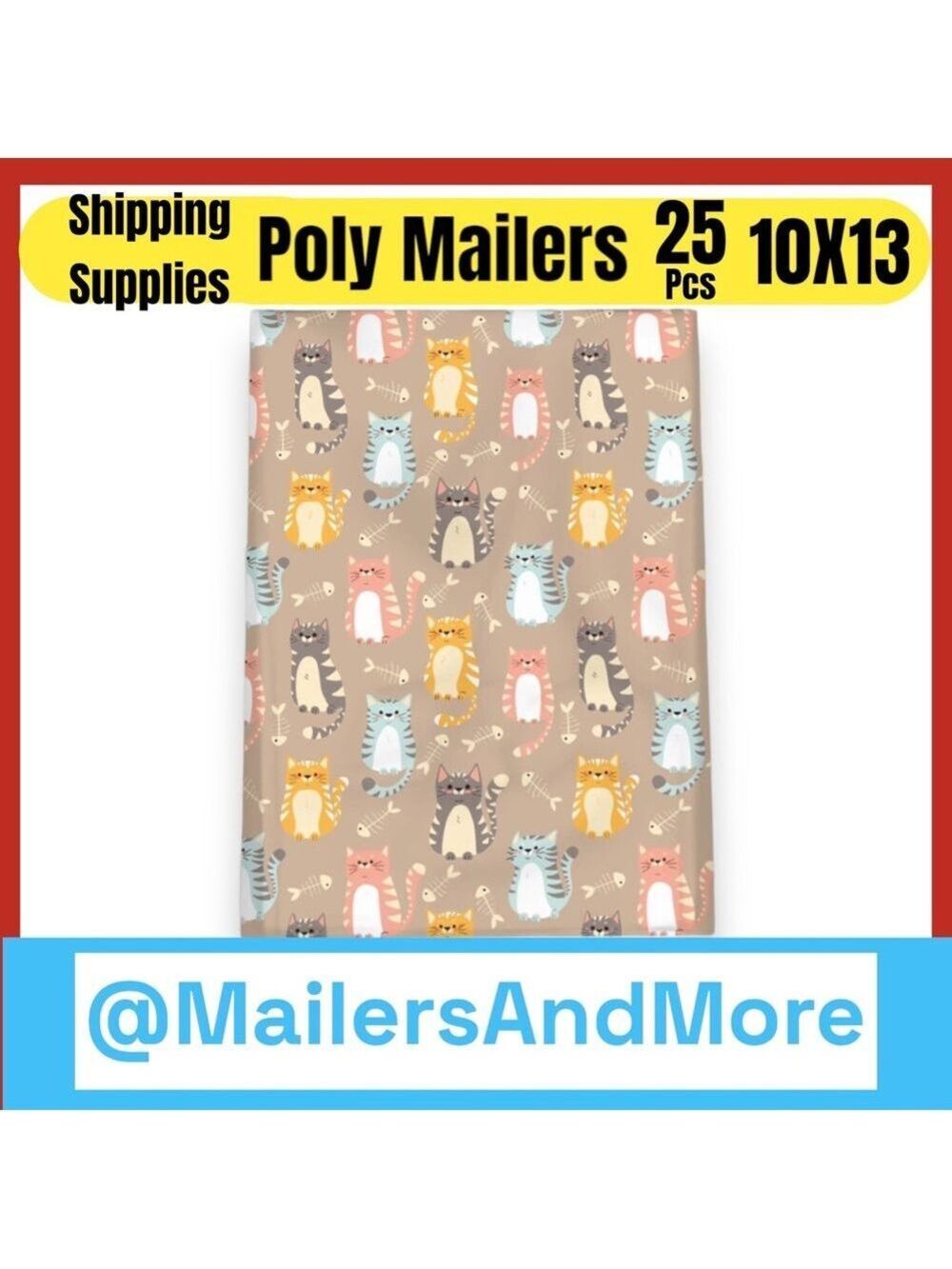 25 10X13 Poly Mailers, Cats and Fish Bones Shipping Envelopes PRICE IS FIRM - Picture 6 of 8